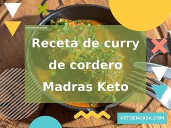 Receta Keto de curry de cordero - Madras indio bajo en carbohidratos - Keto  En Casa