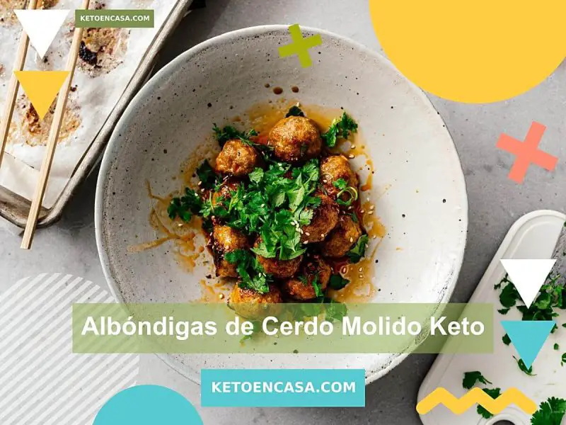 Albóndigas de Cerdo Molido Keto feature
